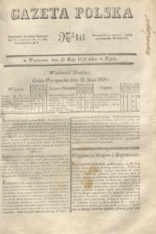 Gazeta Polska. 1828, № 141 (23 maja)