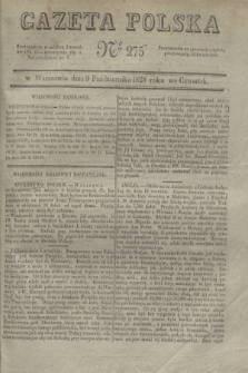 Gazeta Polska. 1828, № 275 (9 października)