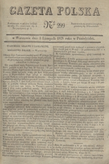 Gazeta Polska. 1828, № 299 (3 listopada)