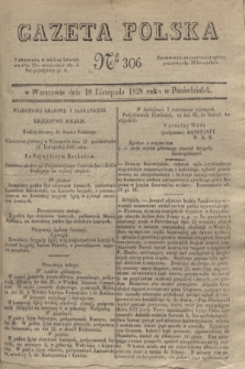 Gazeta Polska. 1828, № 306 (10 listopada)