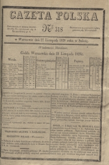 Gazeta Polska. 1828, № 318 (22 listopada)