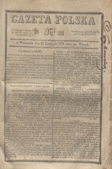 Gazeta Polska. 1828, № 321 (25 listopada)