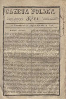 Gazeta Polska. 1828, № 324 (28 listopada)