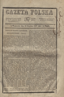 Gazeta Polska. 1828, № 337 (12 grudnia)