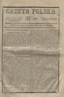 Gazeta Polska. 1828, № 339 (14 grudnia)