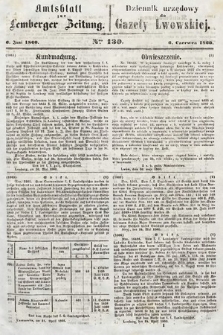 Amtsblatt zur Lemberger Zeitung = Dziennik Urzędowy do Gazety Lwowskiej. 1860, nr 130