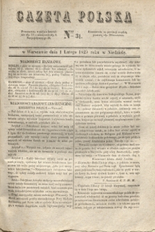Gazeta Polska. 1829, Nro 31 (1 lutego)