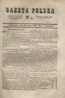 Gazeta Polska. 1829, Nro 51 (22 lutego)