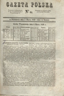 Gazeta Polska. 1829, Nro 64 (7 marca)