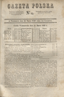 Gazeta Polska. 1829, Nro 82 (26 marca)