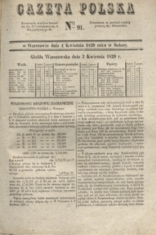 Gazeta Polska. 1829, Nro 91 (4 kwietnia)