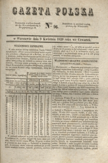 Gazeta Polska. 1829, Nro 96 (9 kwietnia)