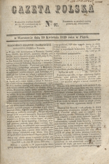 Gazeta Polska. 1829, Nro 97 (10 kwietnia)