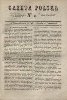 Gazeta Polska. 1829, Nro 126 (11 maja)
