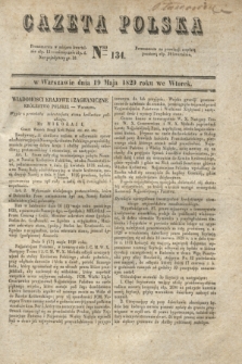 Gazeta Polska. 1829, Nro 134 (19 maja)