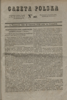 Gazeta Polska. 1829, Nro 167 (25 czerwca)
