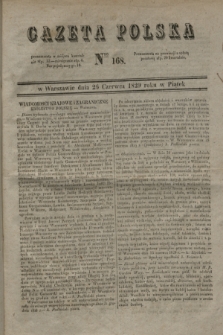 Gazeta Polska. 1829, Nro 168 (26 czerwca)