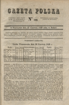 Gazeta Polska. 1829, Nro 169 (27 czerwca)