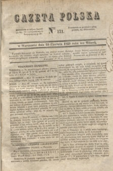 Gazeta Polska. 1829, Nro 171 (30 czerwca)