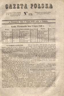 Gazeta Polska. 1829, Nro 175 (4 lipca)