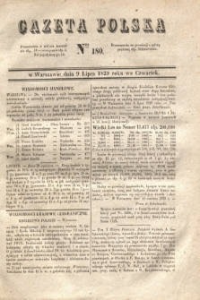 Gazeta Polska. 1829, Nro 180 (9 lipca)