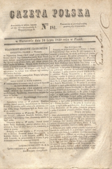 Gazeta Polska. 1829, Nro 181 (10 lipca)