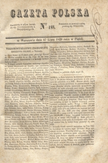 Gazeta Polska. 1829, Nro 188 (17 lipca)