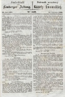 Amtsblatt zur Lemberger Zeitung = Dziennik Urzędowy do Gazety Lwowskiej. 1860, nr 140
