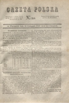 Gazeta Polska. 1829, Nro 310 (19 listopada)