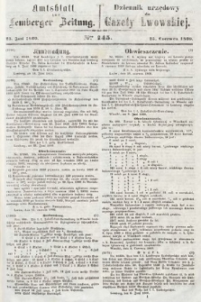 Amtsblatt zur Lemberger Zeitung = Dziennik Urzędowy do Gazety Lwowskiej. 1860, nr 145