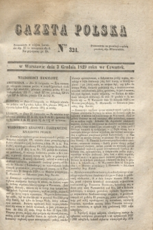 Gazeta Polska. 1829, Nro 324 (3 grudnia)