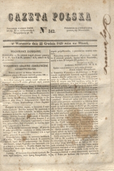 Gazeta Polska. 1829, Nro 342 (22 grudnia)