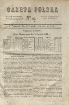 Gazeta Polska. 1829, Nro 349 (30 grudnia)