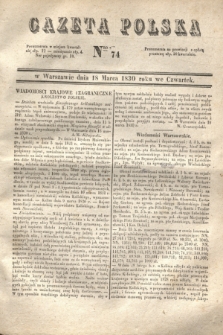 Gazeta Polska. 1830, Nro 74 (18 marca)