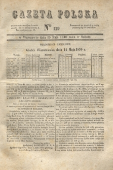 Gazeta Polska. 1830, Nro 129 (15 maja) + dod.