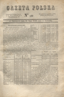 Gazeta Polska. 1830, Nro 130 (16 maja) + dod.