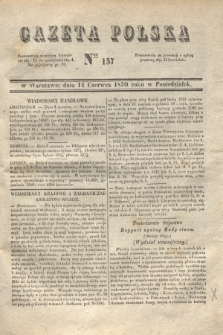 Gazeta Polska. 1830, Nro 157 (14 czerwca)