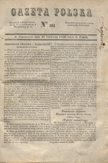 Gazeta Polska. 1830, Nro 161 (18 czerwca)