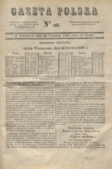 Gazeta Polska. 1830, Nro 166 (23 czerwca) + dod.