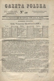 Gazeta Polska. 1830, Nro 169 (26 czerwca)