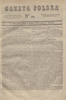 Gazeta Polska. 1830, Nro 181 (9 lipca)