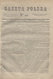 Gazeta Polska. 1830, Nro 183 (11 lipca)