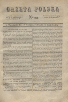 Gazeta Polska. 1830, Nro 232 (30 sierpnia)