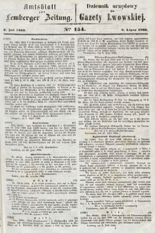Amtsblatt zur Lemberger Zeitung = Dziennik Urzędowy do Gazety Lwowskiej. 1860, nr 154