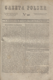 Gazeta Polska. 1830, Nro 307 (15 listopada)