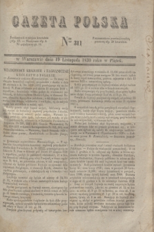 Gazeta Polska. 1830, Nro 311 (19 listopada)