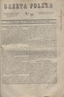 Gazeta Polska. 1830, Nro 328 (11 grudnia)