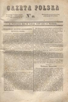 Gazeta Polska. 1830, Nro 49 (21 lutego)