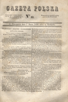 Gazeta Polska. 1830, Nro 63 (7 marca)