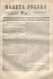 Gazeta Polska. 1830, Nro 64 (8 marca)